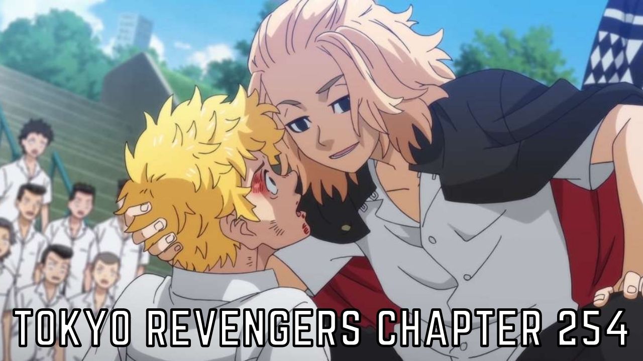 Baca Manga Tokyo Revengers Chapter 254 Bahasa Indonesia Gratis