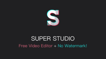 Super Studio - Buat Video Moembosankan Menjadi Menarik Dengan Mudah